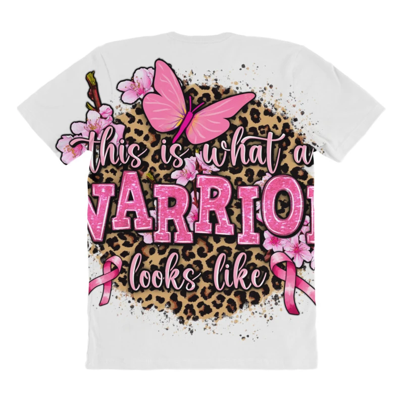 This Is What A Warrior Looks Like All Over Women's T-shirt 4 This Is What A Warrior Looks Like All Over Women's T-shirt - Image 4
