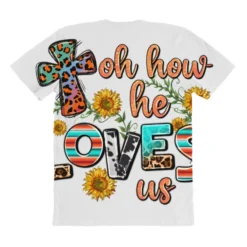 Oh He Loves Us All Over Women's T-shirt -TeeMuse Store pmd.2526986249.108.25097141.s3.1 front customized1 f5f5f5 none x45y35.5 294 800x800 1