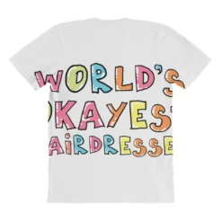World S Okayest Hairdresser Gift Idea All Over Women's T-shirt -TeeMuse Store pmd.2527000714.108.25082447.s3.1 front customized1 f5f5f5 none x45y86.5 294 800x800 1