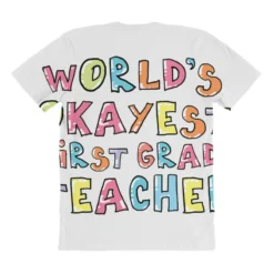 World S Okayest First Grade Teacher Gift Idea All Over Women's T-shirt -TeeMuse Store pmd.2527002133.108.25082472.s3.1 front customized1 f5f5f5 none x45y55 294 800x800 1