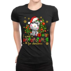I Want A Hippopotamus For Christmas Ladies Fitted T-Shirt