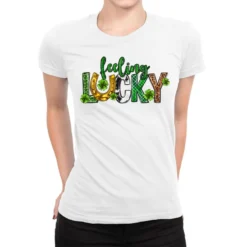 St. Patrick's Day Feeling Lucky Ladies Fitted T-Shirt