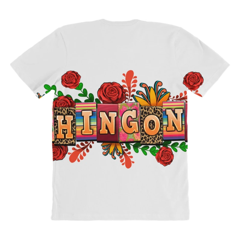 Chingona All Over Women's T-shirt 4 Chingona All Over Women's T-shirt - Image 4