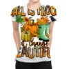 Fall Is Proof That Change Is Beautiful All Over Women's T-shirt